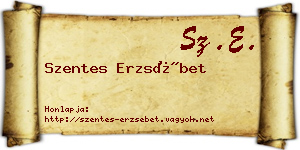 Szentes Erzsébet névjegykártya
